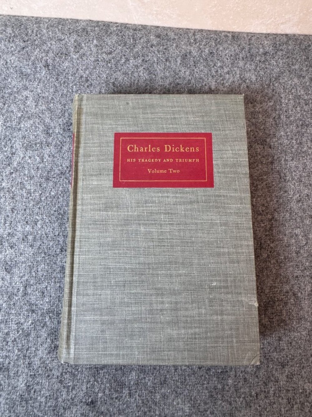 Charles Dickens Biography Vol 2 Edgar Johnson 1952 Vintage Hardcover